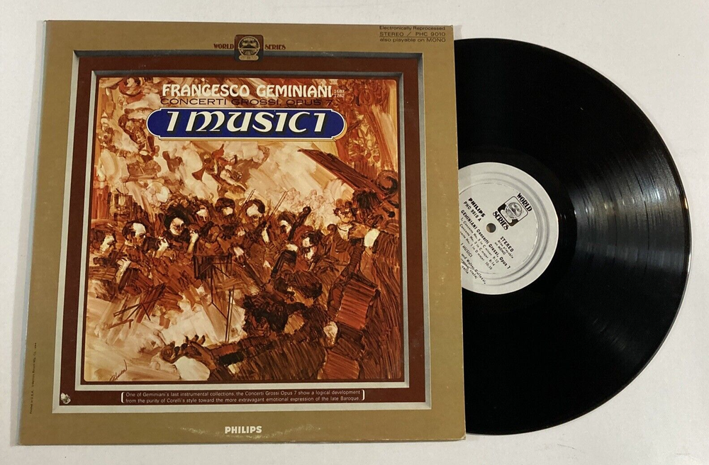 Francesco Geminiani, I Musici  Concerti Grossi Opus 7 LP Record Philips PHC9010