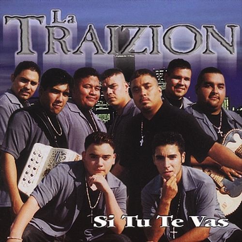 Traizion Si Tu Te Vas New Cd