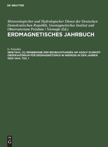 G Fanselau Ergebnisse Der Beobachtungen Am Adolf Schmidt-Observatoriu (Hardback)