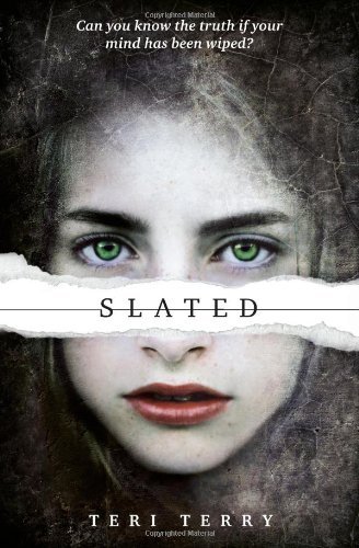 Slated By Teri Terry
