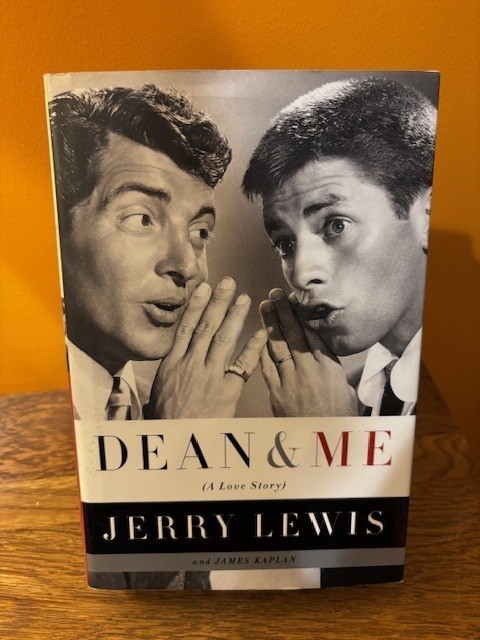 Dean and Me : A Love Story by James Kaplan and Jerry Lewis (2005, Hardcover)
