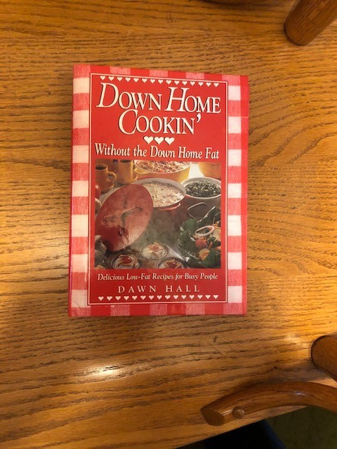 Hardcover Spiral Cookbook “Down Home Cookin” by Dawn Hall