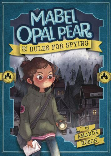 Mabel Opal Pear and the Rules for Spying, Hardcover by Hosch, Amanda, Like Ne...