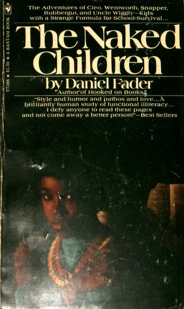 The Naked Children by Daniel Fader 1972 1st Bantam T7388 pb VG+