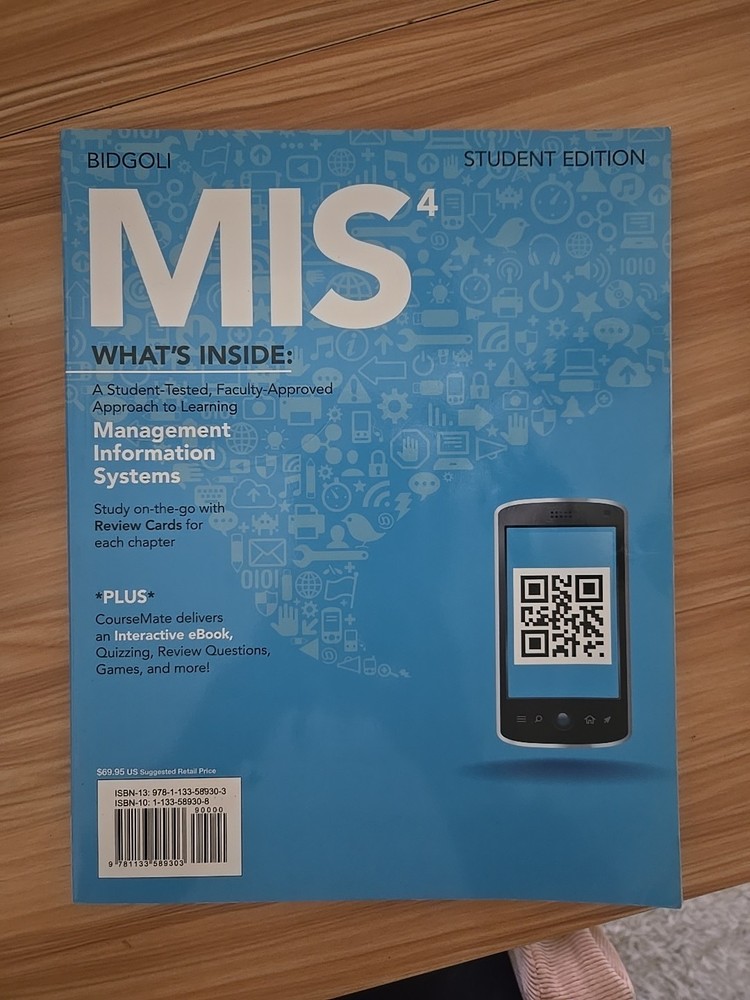 New, Engaging Titles from 4ltr Press Ser.: MIS by Hossein Bidgoli (2013)