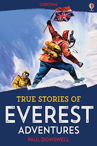 True Stories Everest Adventures by Paul Dowswell Book The Fast Free ShippingFREE US DELIVERY | ISBN: 1474903800 | Quality Books
