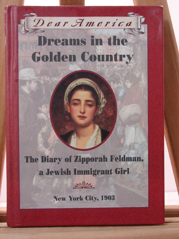 Dreams in the Golden Country, Kathryn Lasky, Hardback Book, H202