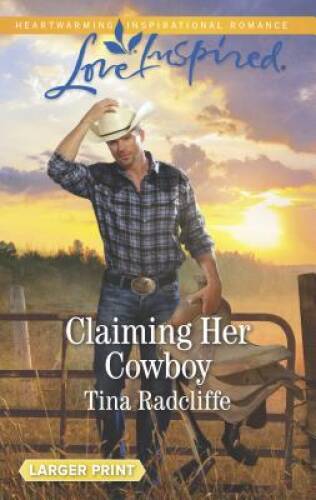 Claiming Her Cowboy (Big Heart Ranch) - Mass Market Paperback - VERY GOOD