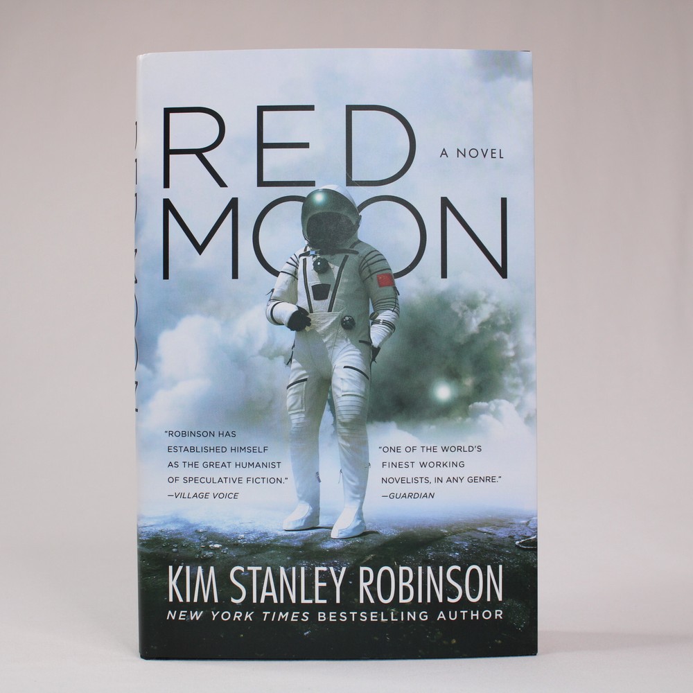 SIGNED Red Moon By Kim Stanley Robinson 2018 Hardcover Book With Dust Jacket VG