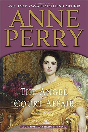 The Angel Court Affair (Charlotte and T..., Perry, Anne