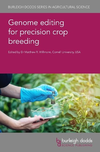 Dr Shai J. Lawit Genome Editing for Precision Crop Breeding (Hardback)