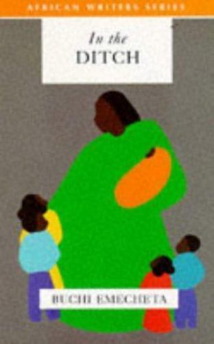 In the Ditch by Buchi Emecheta (1994, Trade Paperback)