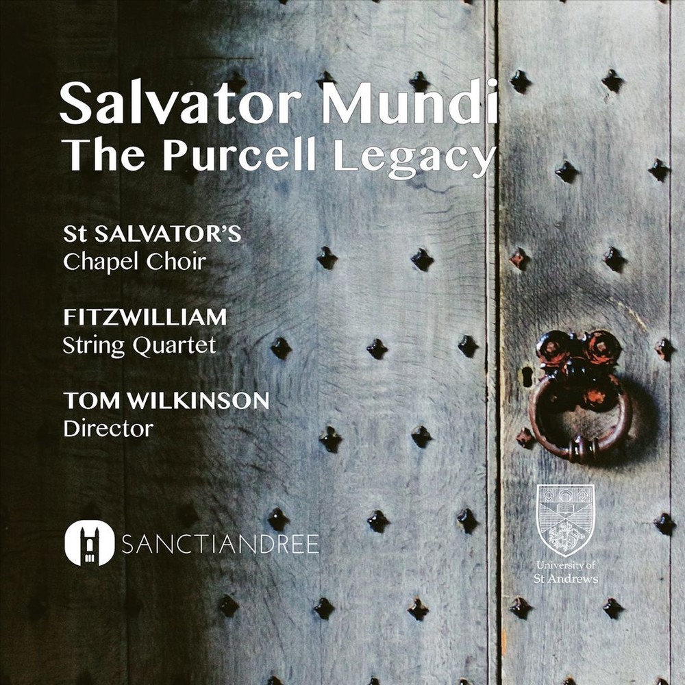St Salvator Chapel Choir Fitzwilliam Quartet Tom Wilkinson Salvator Mun