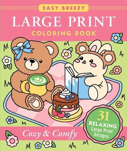 Cozy & Comfy Large Print Coloring Book - Big and Simple Designs for  (Paperback)Another great item from Rarewaves USA | Free delivery!