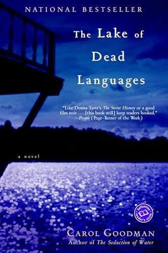 The Lake of Dead Languages: A Novel - Paperback, by Goodman Carol - Acceptable