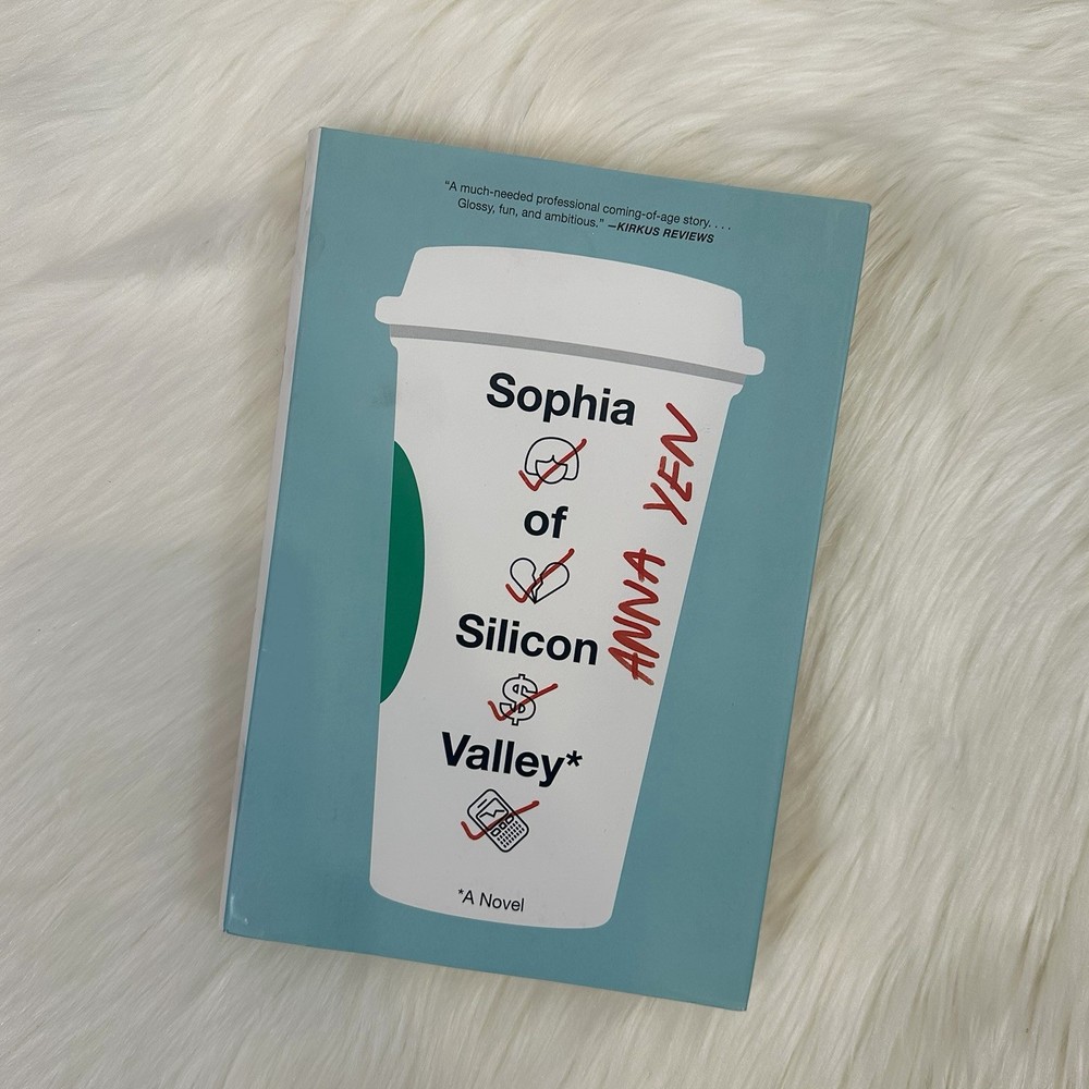 Sophia of Silicon Valley: A NovelBook by Anna Yen