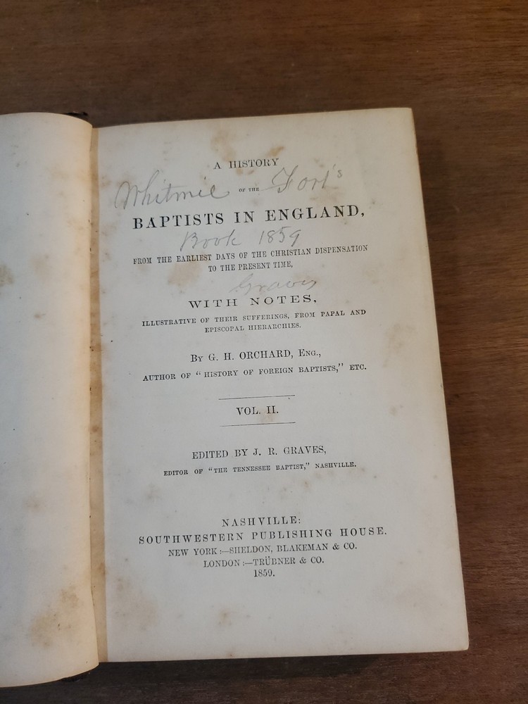 A History Of The Baptist In England Vol Ii 1859 By G.h. Orchard