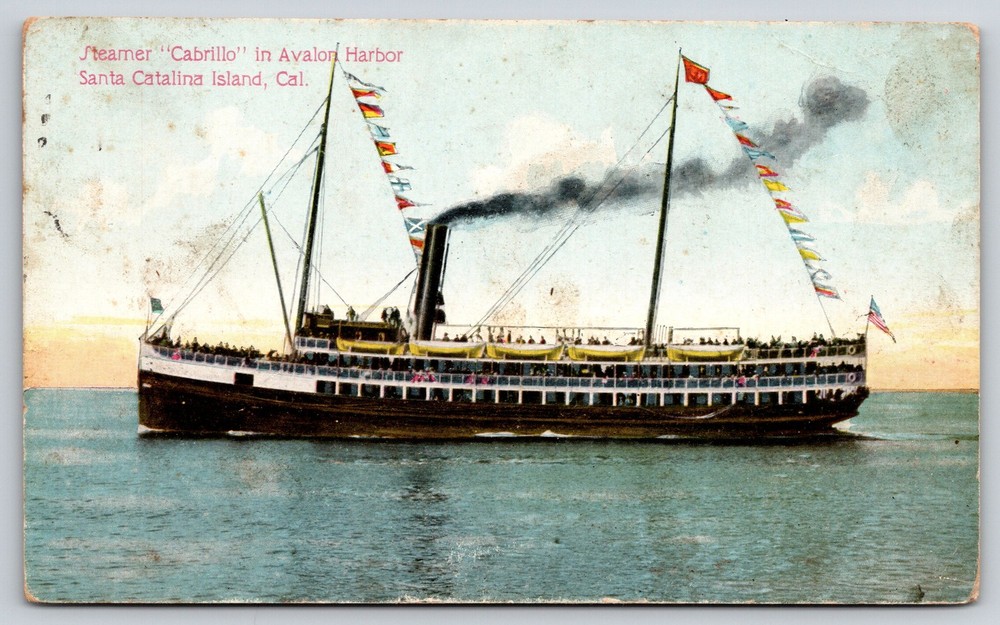Santa Catalina Island California~Steamer Ship Cabrillo~Pennants~1913 Postcard