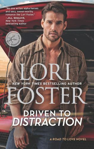 Driven to Distraction; Road to Love, 1 - 9781335041111, Lori Foster, paperback