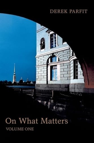 On What Matters: Volume One by Derek Parfit: Used