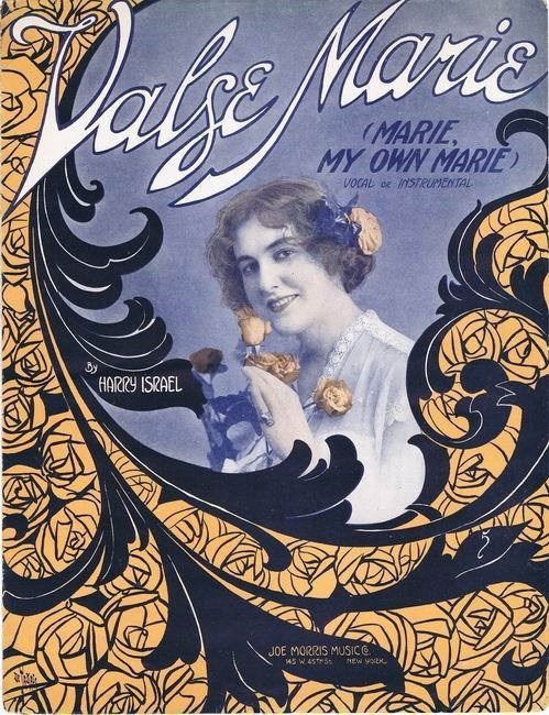 Valse Marie  (Marie My Own Marie), Harry Isreal, Antique Sheet Music,  1915, 2nd