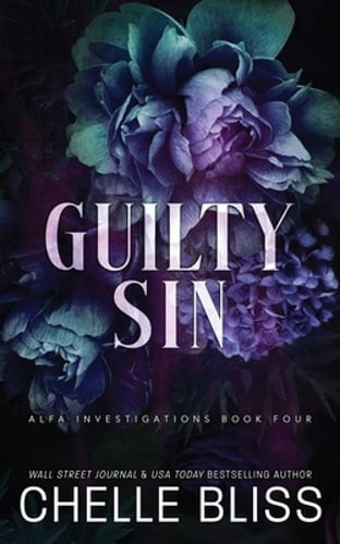 Guilty Sin by Chelle Bliss: New