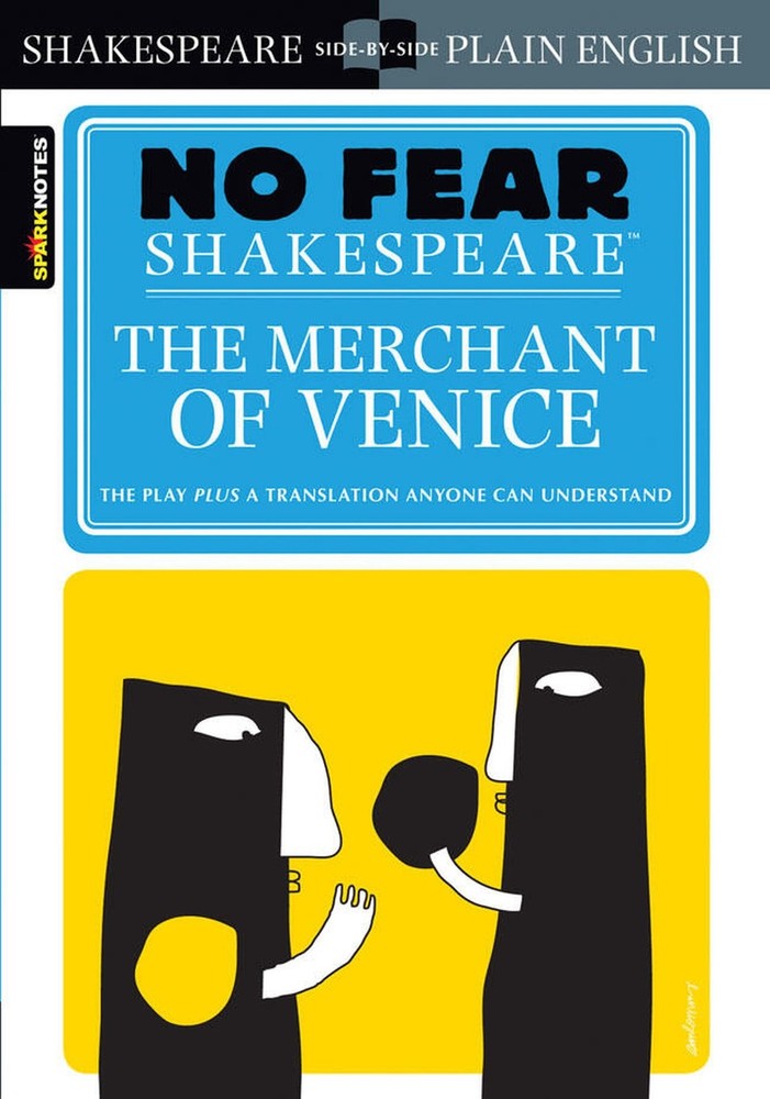 The Merchant of Venice: No Fear Shakespeare Side-by-Side Plain English