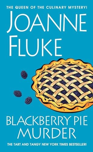 Blackberry Pie Murder (Hannah Swensen..., Fluke, Joanne