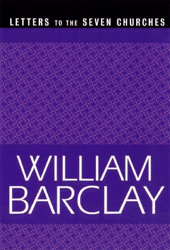 William Barclay Letters to the Seven Churches (Paperback)Another great item from Rarewaves USA | Free delivery!