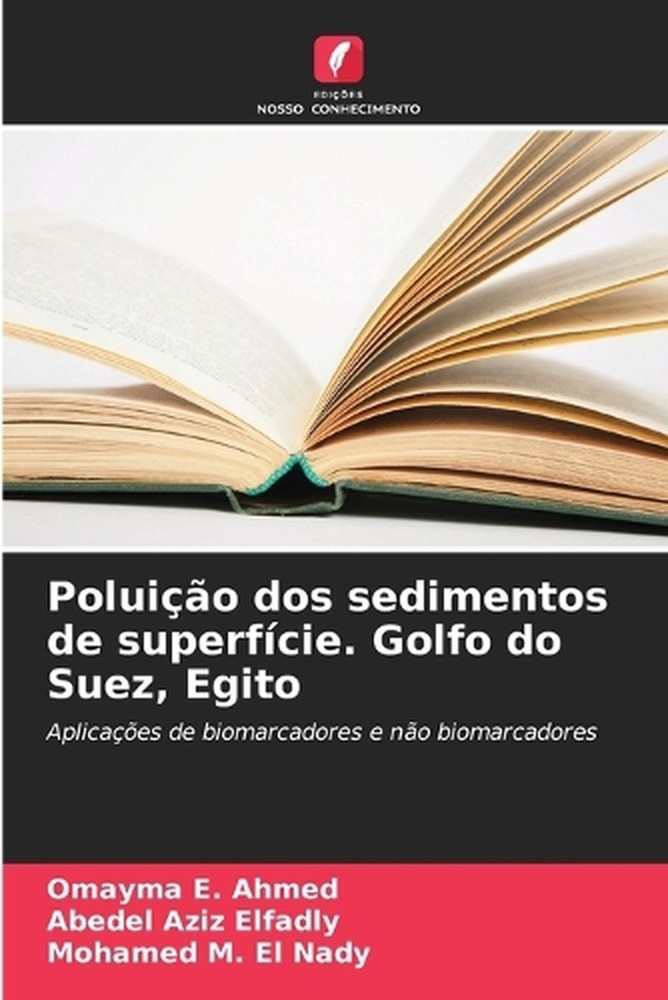 Poluio dos sedimentos de superfcie. Golfo do Suez, Egito by Omayma E. Ahmed (Por