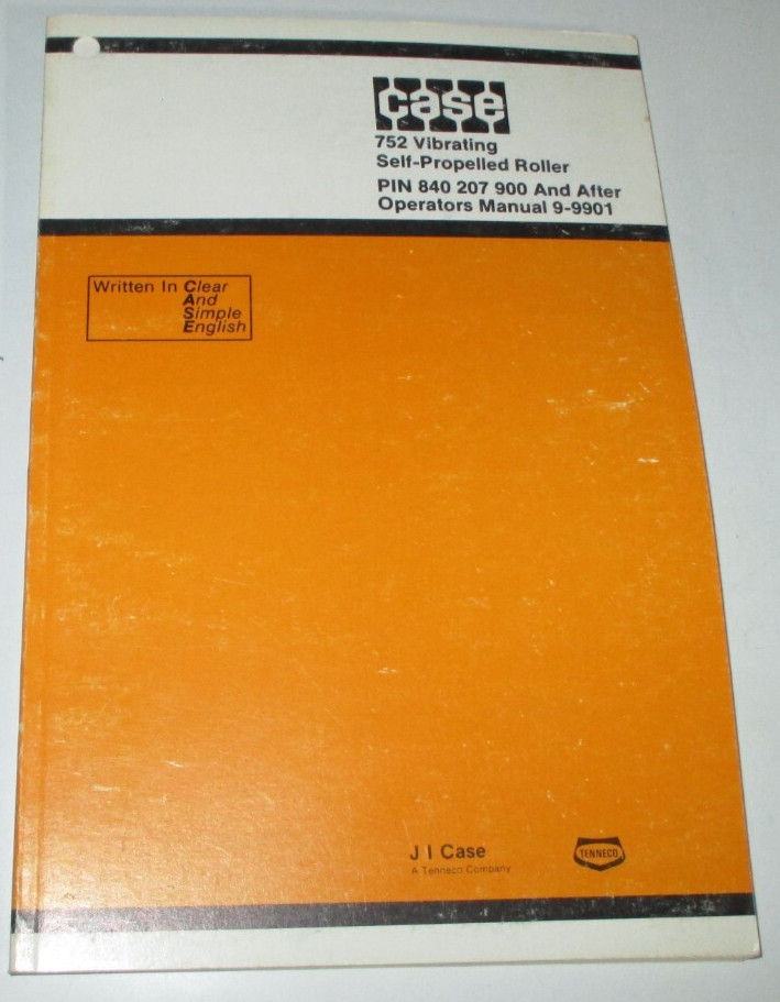 Case 752 Roller Operators/Owners/Maintenance Manual 9-9901 ORIGINAL!