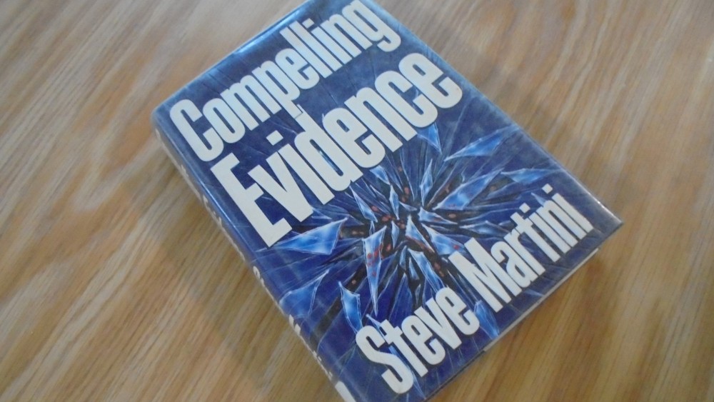 Compelling Evidence by Steve Martini (1992, Hardcover)
