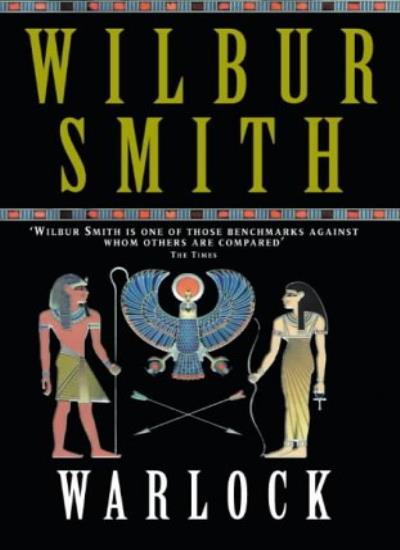 WARLOCK By WILBUR SMITH. 9780333761380