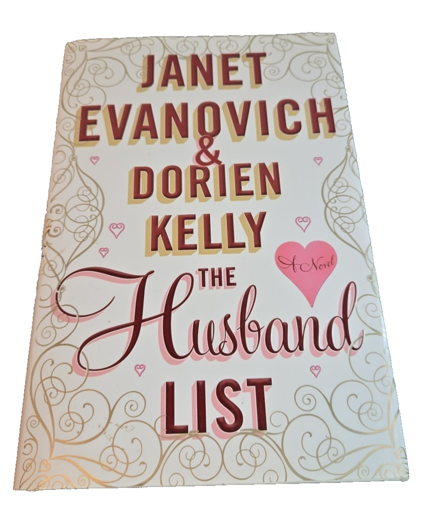 Husband List by Dorien Kelly and Janet Evanovich (2013, Hardcover) First Edition