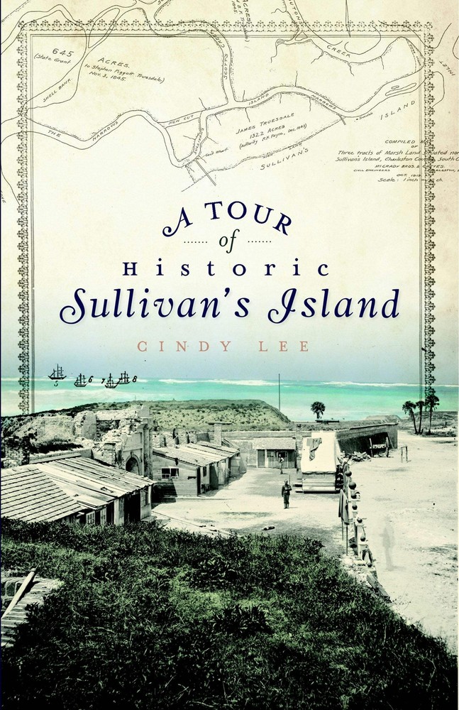 NEW The History Press Tour of Historic Sullivan's Island, A, SC 9781596298651 Hi