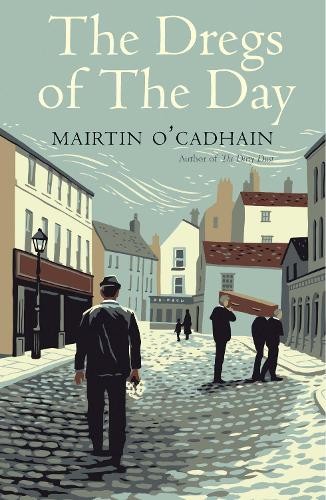 Mairtin O Cadhain The Dregs of the Day (Paperback)Another great item from Rarewaves USA | Free delivery!