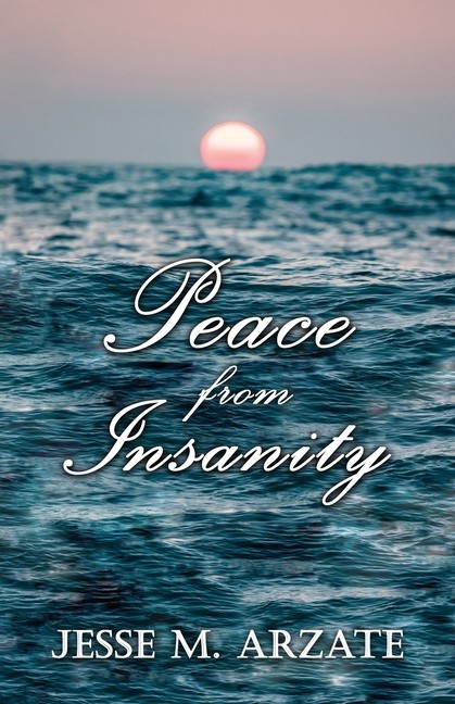 Peace From Insanity