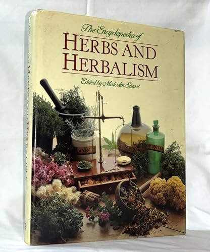 The Encyclopedia of Herbs and Herbalism by Stuart, Malcolm (Ed) 0748100121 TheFREE US DELIVERY | ISBN: 0748100121 | Quality Books