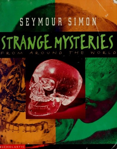 Strange Mysteries From Around the World by Simon, Seymour, Very Good Book