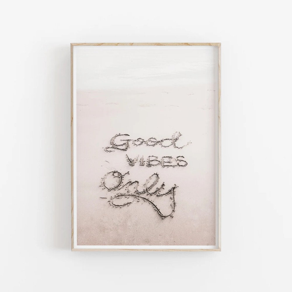 Good Vibes Only Wall Art Poster Premium Quality Choose your Size
