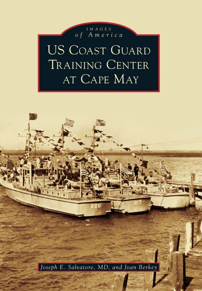 US Coast Guard Training Center Cape May NJ History Book by Arcadia Publishing 0738597