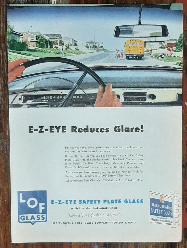 1956 LOF Glass Vintage Print Ad Windshield Car School Bus Kids Libby Owens Ford
