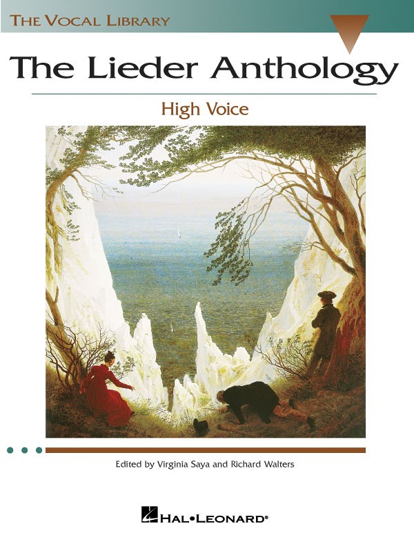 The Lieder Anthology for High Voice with Piano Sheet Music Hal Leonard Song Book