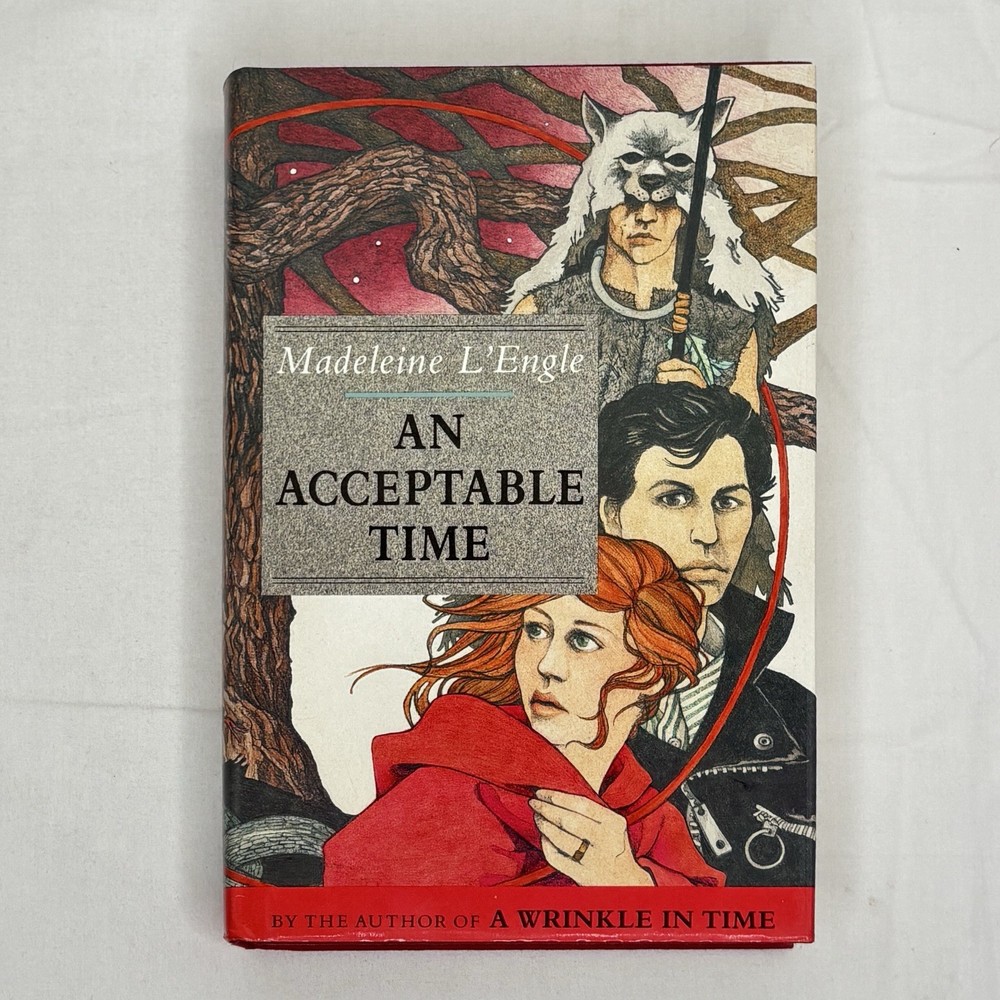 An Acceptable Time by Madeleine L'Engle Hardcover 1989 First Edition Dust Jacket