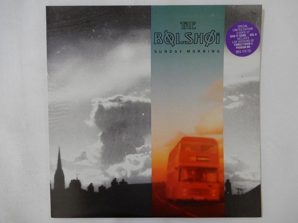 The Bolshoi Sunday Morning / Give It Some ~ Beggars Banquet BEG 175 TD UK   LP