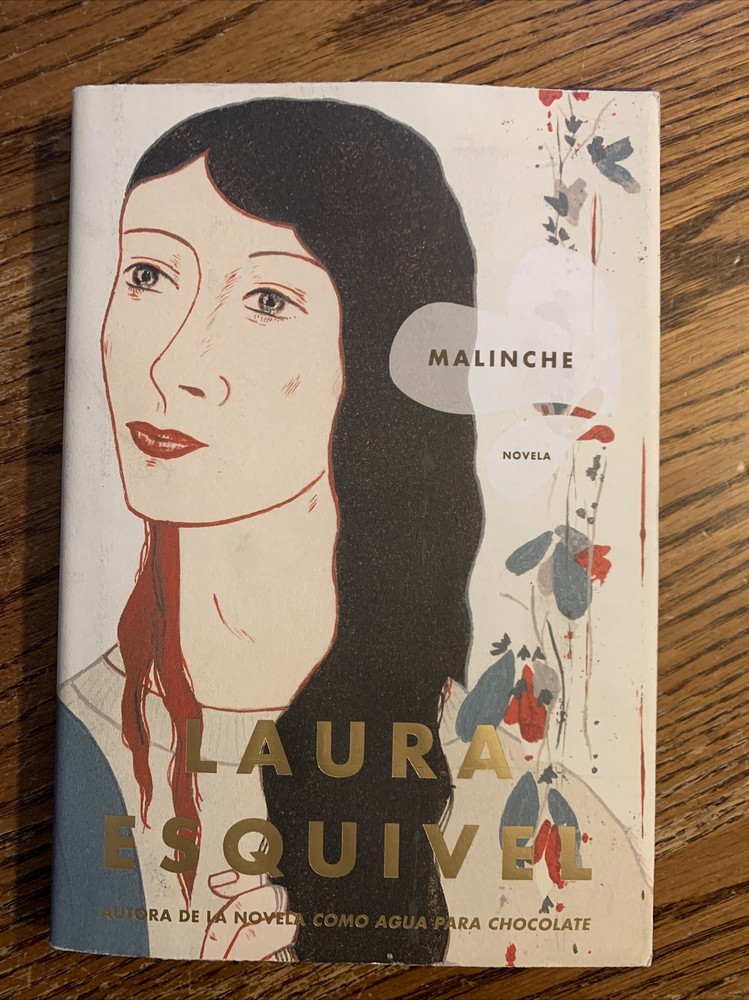 Malinche Spanish Version: Novela by Esquivel, Laura