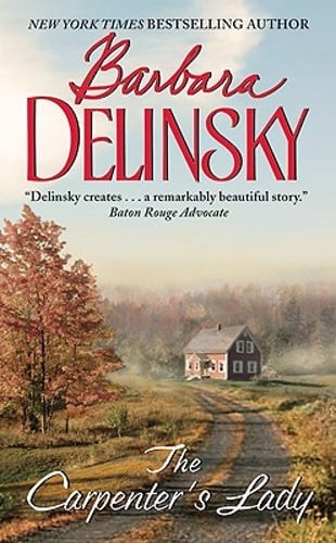 The Carpenter's Lady by Barbara Delinsky: Used