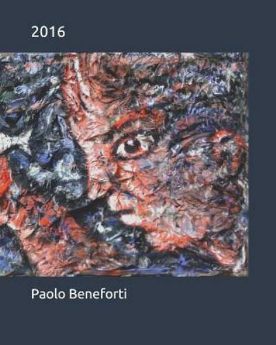 2016 by Beneforti, Paolo, Like New Used, Free shipping in the US