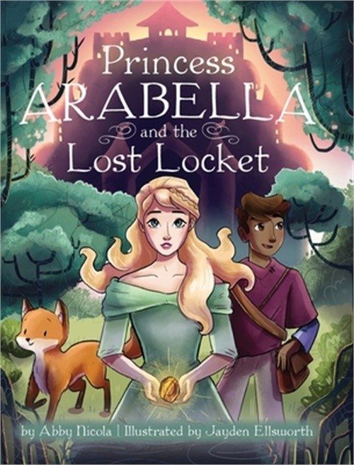 Princess Arabella and the Lost Locket (Hardback or Cased Book)