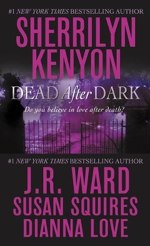 Susan Squires Sherrilyn Kenyon Dianna Love J R Ward Dead After Dark (Paperback)Another great item from Rarewaves USA | Free delivery!